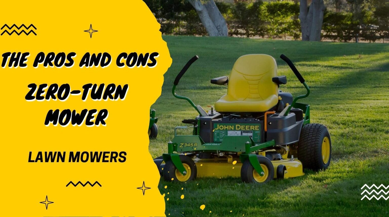 The Pros And Cons Of A Zero-turn Mower - Haute Life Hub