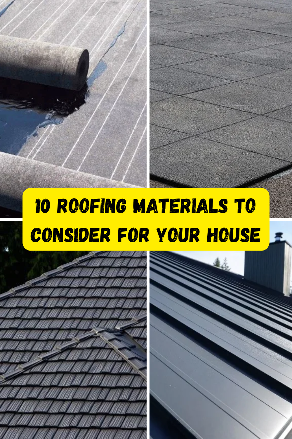 10 Roofing Materials to Consider for Your House