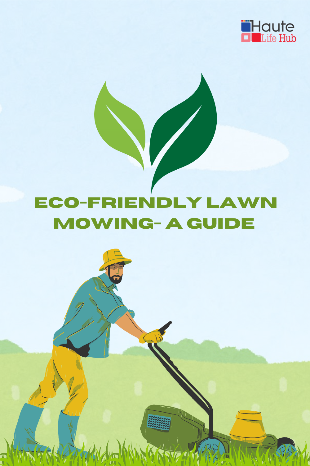 Eco-Friendly Lawn Mowing