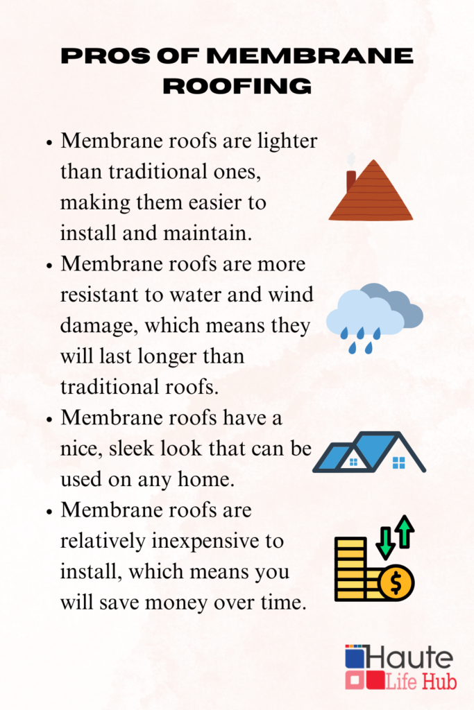 Pros of Membrane Roofing