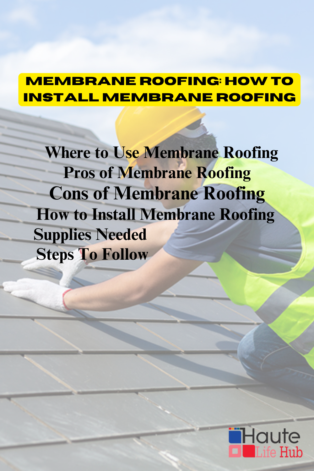 Membrane Roofing: How to Install Membrane Roofing